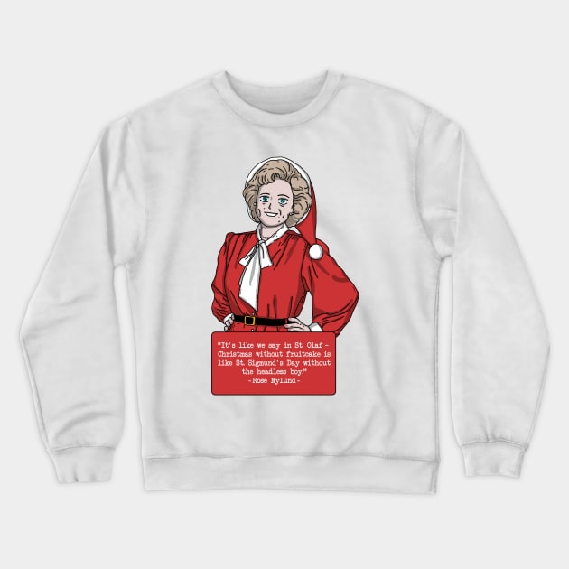 Rose Nylund Christmas Quote Crewneck Sweatshirt by mia_me